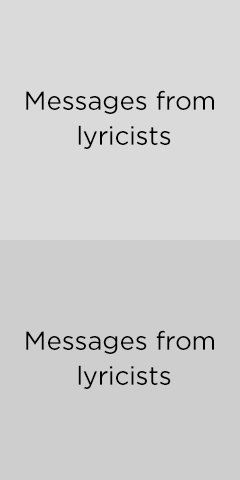 Messages from lyricists