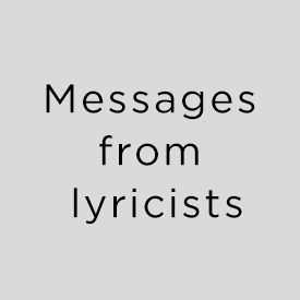 Messages from lyricists